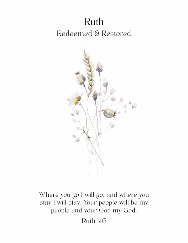Ruth: Redeemed and Restored | Bible Study